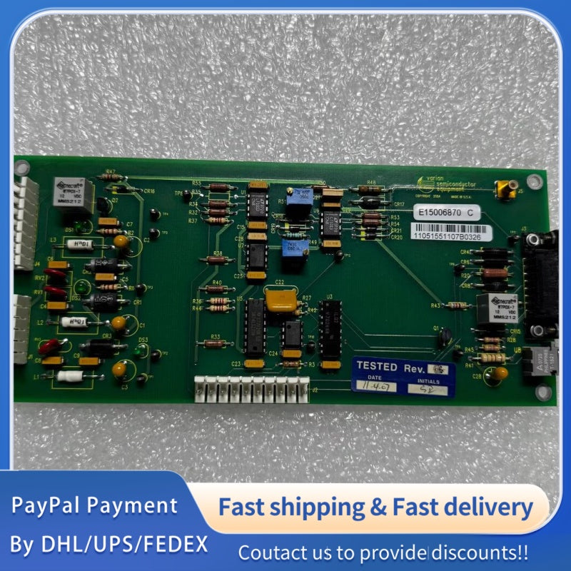 1  PCS used VARIAN Semiconductor Equipment Control Board E15006870 C #LYQ007