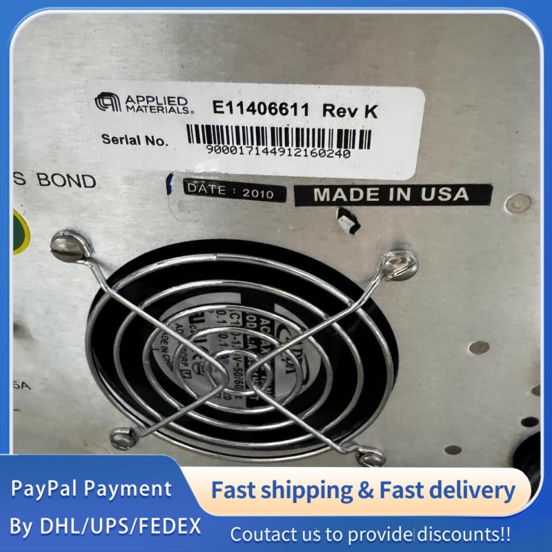 1  PCS used AMAT Process Power Supply E11406611 Rev K #LYQ007